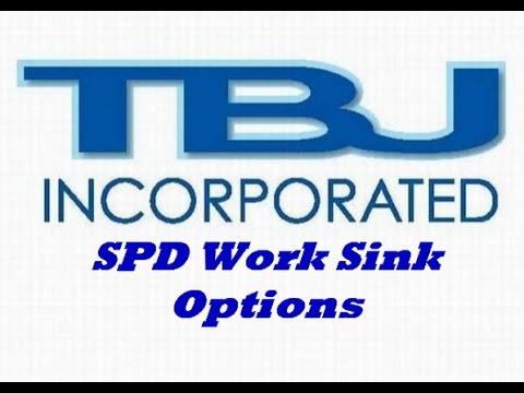 TBJ's SPD Work Sink Options