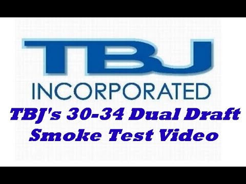 30 34 Dual Draft Smoke Test